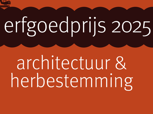 Provincie Oost-Vlaanderen zoekt herbestemmingsproject voor Erfgoedprijs 2025